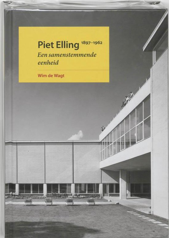 Cover van het boek 'Piet Elling 1897-1962' van Wim de Wagt