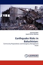 Earthquake Risks in Baluchistan