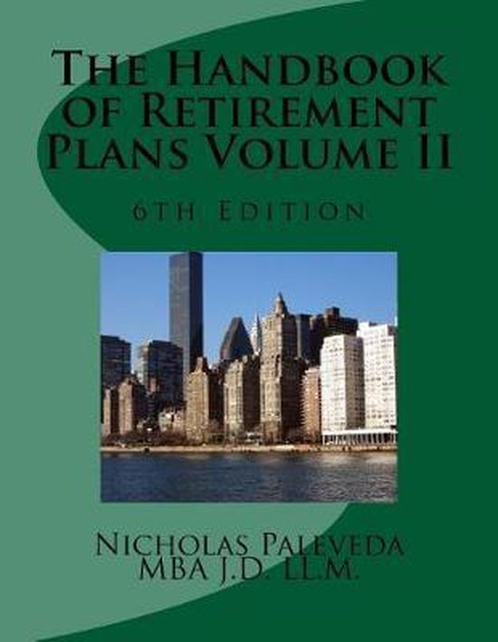 The Handbook of Retirement Plans Volume II - cover