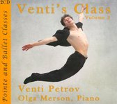 Venti's Class, Vol. 3: Pointe and Ballet Classes