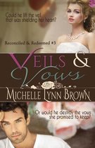 Veils and Vows
