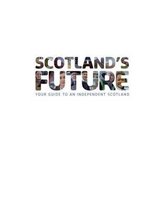 Scotland's Future