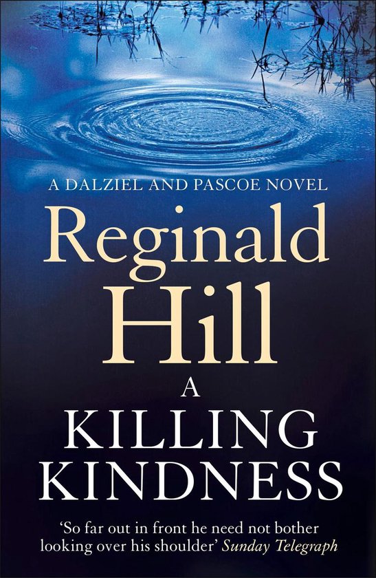 Dalziel & Pascoe 6 - A Killing Kindness - cover