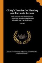 Chitty's Treatise on Pleading and Parties to Actions