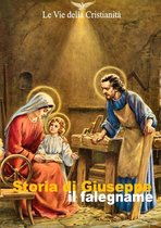 I doni della Chiesa - Storia di Giuseppe il falegname