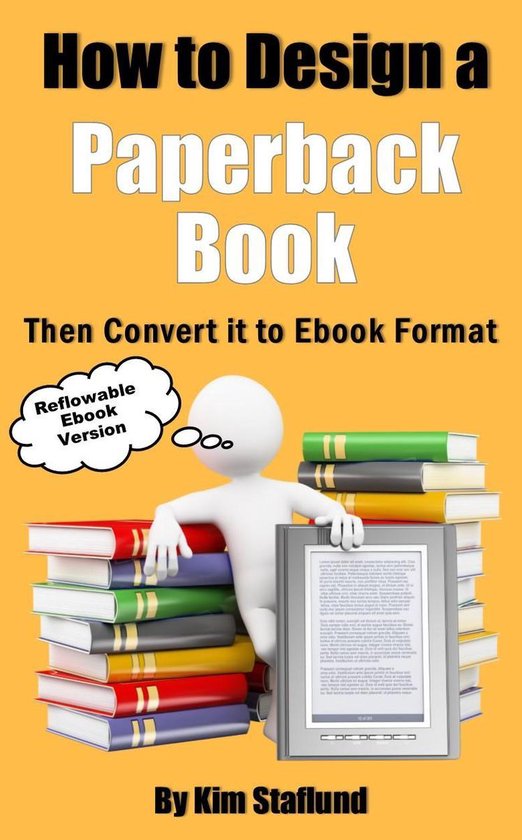 How to Design a Paperback Book Then Convert it to Ebook Form ... - cover