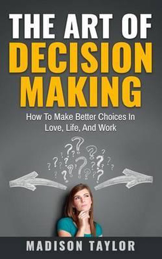 The Art Of Decision Making - cover