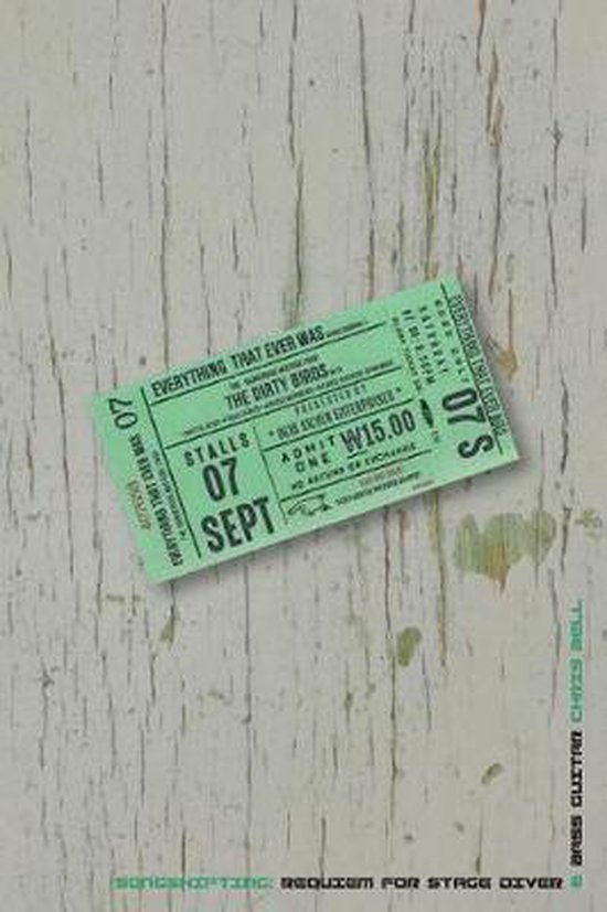 Groen toegangskaartje met 'Everything That Ever Was' en 'The Dirty Birds'. Datum 07 SEPT, prijs W15.00.