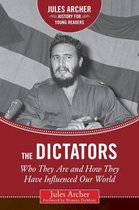Jules Archer History for Young Readers - The Dictators