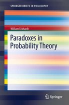 SpringerBriefs in Philosophy - Paradoxes in Probability Theory
