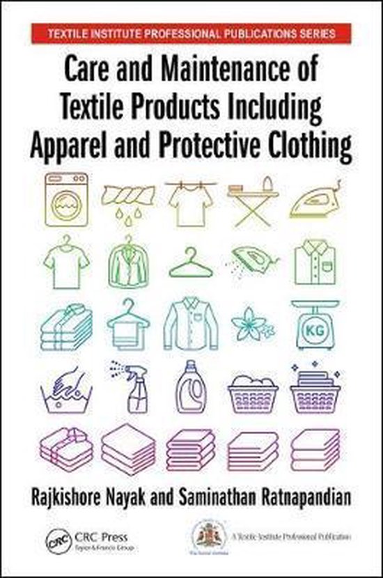 Care and Maintenance of Textile Products Including Apparel and Protective Clothing