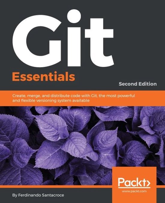 Git Essentials - Second Edition (ebook), Ferdinando Santacroce ...