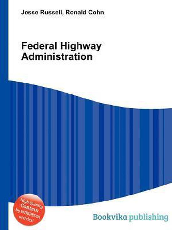 Federal Highway Administration, Jesse Russell 9785510744064 Boeken
