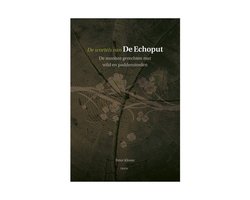 Omslag van De Wortels Van De Echoput