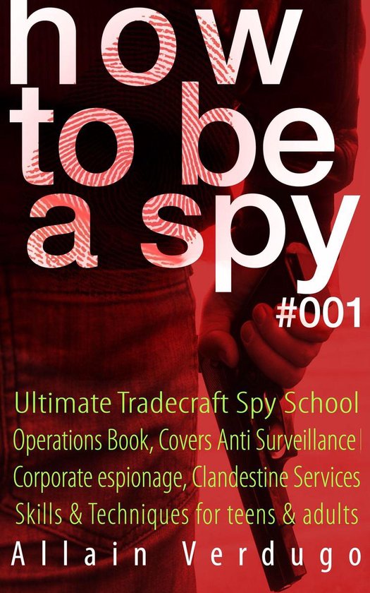 How To Be A Spy - cover