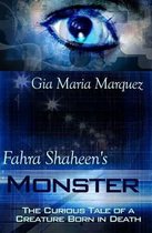 Fahra Shaheen's Monster