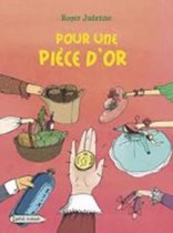 Pour une piece d'or