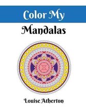 Color My Mandalas