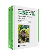 World Scientific Handbook In Financial Economics Series 6 - Handbook Of The Economics Of Wine (In 2 Volumes)