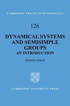 Cambridge Tracts in MathematicsSeries Number 126- Dynamical Systems and Semisimple Groups