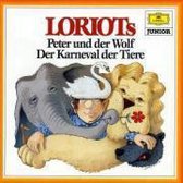 Loriots Peter und der Wolf / Der Karneval der Tiere. CD