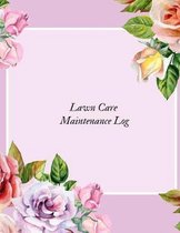 Lawn Care Maintenance Log