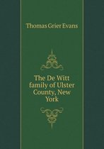 The De Witt family of Ulster County, New York