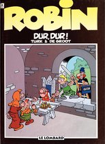Robin Dubois – tome 8 - Dur, dur !