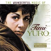 Wonderful Music of Timi Yuro