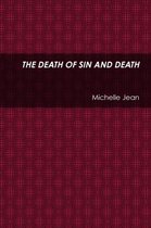 THE Death of Sin and Death