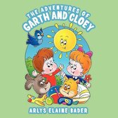 The Adventures of Garth and Cloey