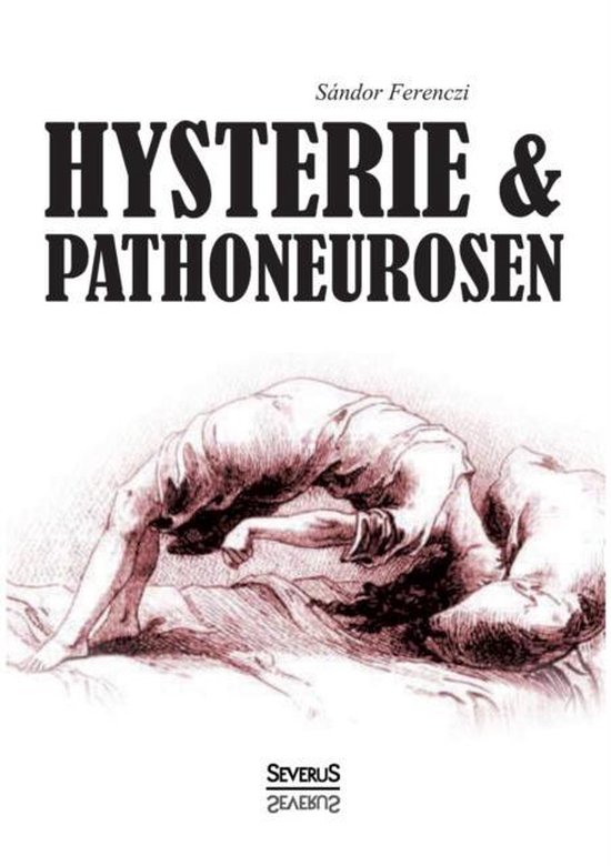 Hysterie und Pathoneurosen - cover
