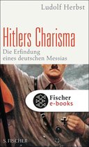 Die Zeit des Nationalsozialismus – »Schwarze Reihe« - Hitlers Charisma