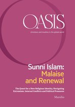 Oasis 27 - Oasis n. 27, Sunni Islam: Malaise and Renewal