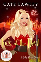 Lucky Magic 2 - Luck of the Devil: Magic and Mayhem Universe