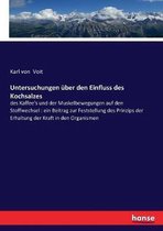 Untersuchungen uber den Einfluss des Kochsalzes