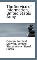 The Service of Information, United States Army