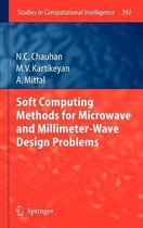 Soft Computing Methods for Microwave and Millimeter-Wave Design Problems