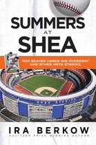 Summers at Shea