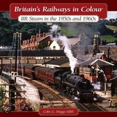 Britain's Railways In Colour