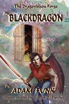 The Dragonblade Forge: Book I