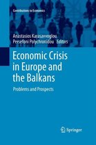 Contributions to Economics- Economic Crisis in Europe and the Balkans