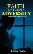 Faith In The Midst Of Adversity