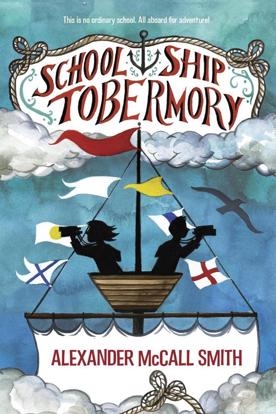 School Ship Tobermory 1 - School Ship Tobermory - cover