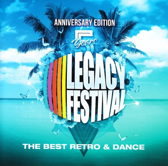 5 Years Legacy Festival, Various | CD (album) | Muziek 