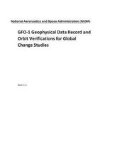 Gfo-1 Geophysical Data Record and Orbit Verifications for Global Change Studies