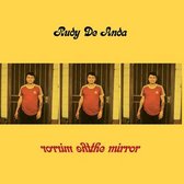 Rudy De Anda - The Mirror