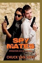 Spy Mates- Spy Mates