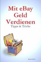 Mit EBay Geld Verdienen