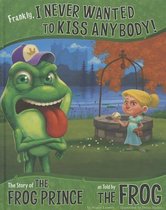 Frankly, I Never Wanted to Kiss Anybody!